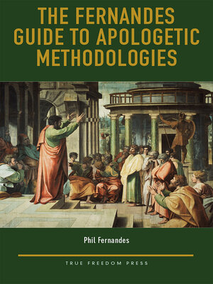 cover image of The Fernandes Guide to Apologetic Methodologies